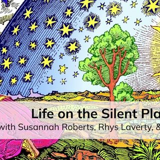 Life on the Silent Planet (with Susannah Roberts, Rhys Laverty, & Jake Meador)