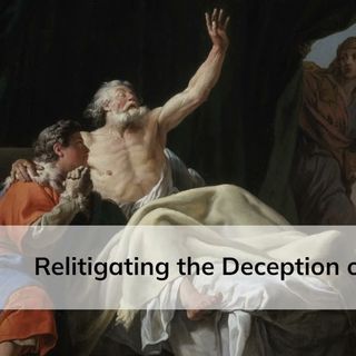 Relitigating the Deception of Isaac
