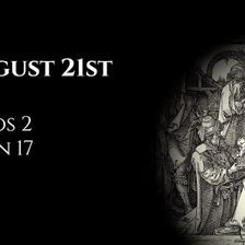 August 21st: Amos 2 & John 17