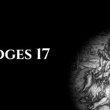 Judges 17