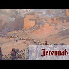 Jeremiah: Chapter-by-Chapter Commentary