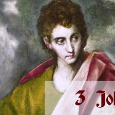 3 John: Chapter-by-Chapter Commentary