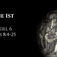 June 1st: Ezekiel 6 & Acts 8:4-25