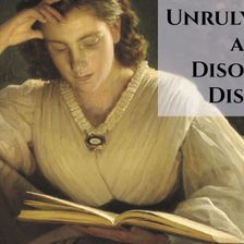 Unruly Media and our Disordered Discourse