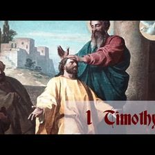 1 Timothy: Chapter-by-Chapter Commentary