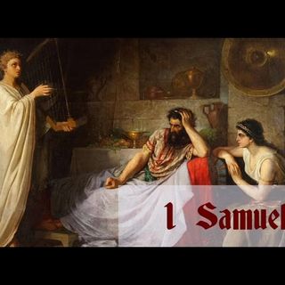 1 Samuel: Chapter-by-Chapter Commentary