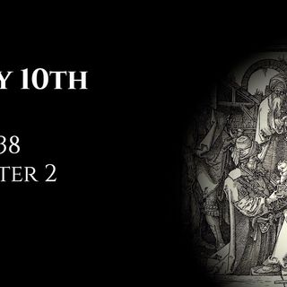 May 10th: Job 38 & 2 Peter 2