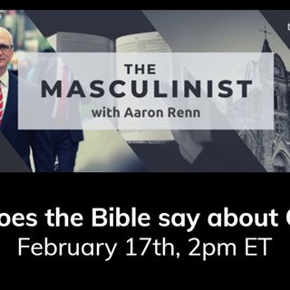 Invitation to Forthcoming Live Episode of the Masculinist