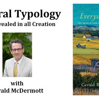 Everyday Glory: The Revelation of God in All of Reality (Gerald McDermott)