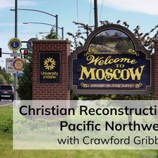Christian Reconstruction in the Pacific Northwest (with Crawford Gribben)