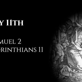 July 11th: 1 Samuel 2 & 1 Corinthians 11
