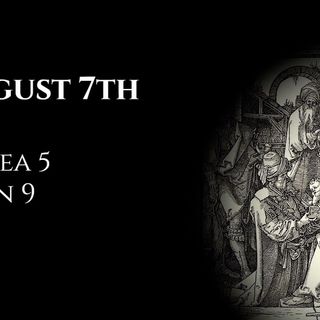 August 7th: Hosea 5 & John 9