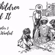 Five Children and It—Chapter 3: Being Wanted