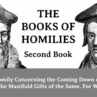 THE BOOKS OF HOMILIES: Book 2—XVI. An Homily concerning the coming down of the holy Ghost
