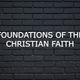Foundations of the Christian Faith
